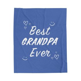 Best Grandpa Ever Blanket Plush Throw (size: 50" x 60")